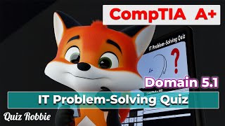 Can You Solve IT Problems Like a Pro  CompTIA A 2201101 [upl. by Haissem851]