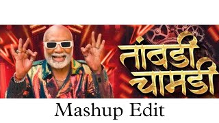 Tambdi Chamdi Mashup Mix  Kratex Music Marathi  Lakalaka Song  Tambdi Chamdi Song  Dj Karan Edit [upl. by Shirlie]