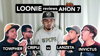 LOONIE  BREAK IT DOWN Rap Battle Review E46  AHON 7 TOWPHER amp CRIPLI vs LANZETA amp INVICTUS [upl. by Derick]