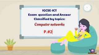 IGCSE ICT Networks Theory Revision Part2 [upl. by Naimed]