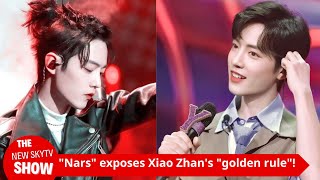 quotNarsquot reveals Xiao Zhans quotgolden rulequot Xiao Zhan emphasizes selfdiscipline and breakthroughs an [upl. by Anned]