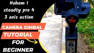 Hohem I Steady Pro 4 Gimbal Tutorial For Beginners  All The Features  Best Action Camera Gimbal [upl. by Maharg]