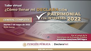 ¿Cómo llenar mi Declaración Patrimonial y de Intereses 2022  Completa [upl. by Aivizt550]