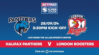 2809  Betfred Wheelchair Super League SemiFinal  Halifax Panthers vs London Roosters [upl. by Enninaej]