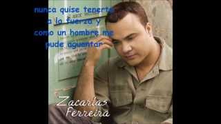 Zacarias Ferreira  Dime Que Falto  Letra [upl. by Ara]