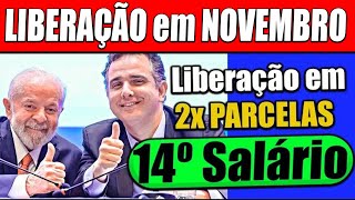 🚨Urgente LULA APROVOU 14º SALÁRIO e calendário de NOVEMBRO ANTECIPADO [upl. by Airdnala]