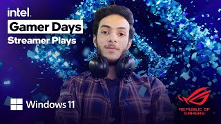 Intel Gamer Days Streamer Plays  Day 4 gamewithIntel intelgamerdays 12thgen ROG ROGIndia [upl. by Ko]