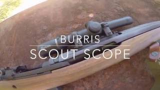 Burris Scout Scope featuring WillDaBeast The weight listed is incorrect [upl. by Lleraj]