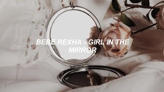 Bebe Rexha  Girl In The Mirror TraduçãoLegendado [upl. by Ssew]