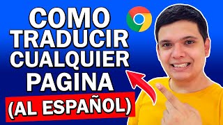 ✅ Cómo Traducir Páginas Web de Cualquier Idioma a Español en Google Chrome 2021 3 METODOS FACILES [upl. by Folger558]