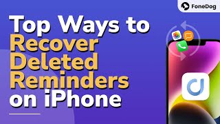 3 Way How to Recover Deleted Reminders on iPhone with or without Backup [upl. by Wakeen]