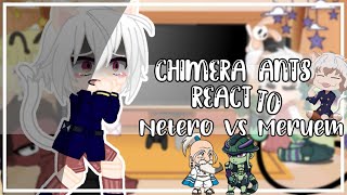 Chimera Ants  Komugi react to Netero vs Meruem  HxH  ⚠️SPOILERS⚠️  Original  Gacha Club [upl. by Man]