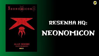 NEONOMICON 18  RESENHA HQ [upl. by Tibbs]