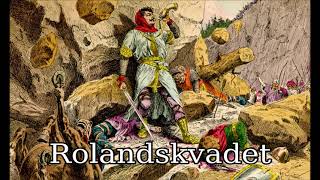 Rolandskvadet Harald Foss Version  Norwegian Song of Roland Charlemagnes Knight [upl. by Tra439]