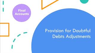 Final Accounts Adjustments Provision for Doubtful Debts Part 2 Accountancy Class 11 CBSE amp ISC [upl. by Keener]