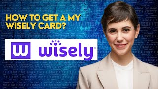 How to get a my wisely card [upl. by Enimzaj]