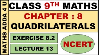 Class 9 Maths Ncert Chapter 8 Quadrilaterals Exercise 82 Lecture 13 class9thmathsolution [upl. by Aissila]