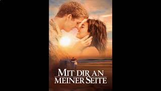 Mit dir an meiner Seite Roman Hörbuch von Nicholas Sparks [upl. by Owades414]