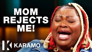 Youre My Mother Stop Denying Me  KARAMO [upl. by Anitnoc]