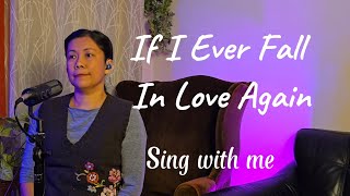 If I Ever Fall In Love Again Karaoke Female part only [upl. by Etana475]