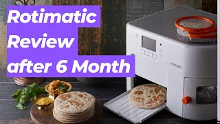 Rotimatic Reviews after 6 Month  Honest Rotimatic Review  ROTIMATIC PRICE [upl. by Ziza869]