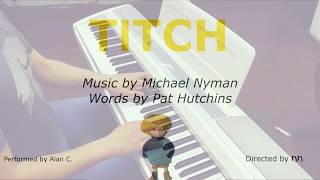 Titch theme  Michael Nyman piano [upl. by Reerg]