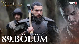 Diriliş Ertuğrul 89 Bölüm [upl. by Ashleigh]