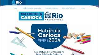 Matrícula Rio Matrícula Carioca 2024  calendário creches préescola EF EJA novos alunos [upl. by Nyvrem622]