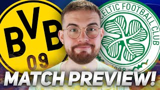 CAN CELTIC DO IT IN DORTMUND  Borussia Dortmund vs Celtic  Match PreviewPredictions [upl. by Ateinotna]