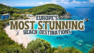 Top 5 European Countries for Stunning Beach Destinations [upl. by Zebedee760]