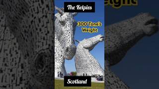 The Kelpie kelpies scotland 300tones mustvisitplaces uk ytshorts [upl. by Enelrats]