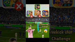 Efootball 25  Neymar vs Messi vs Ronaldo freekick shot challenge 😯🔥 efootball efootball2025 [upl. by Sirtaeb]