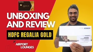 Unlocking Luxury HDFC Regalia Gold Credit Card Unboxing and Review [upl. by Ydoc]