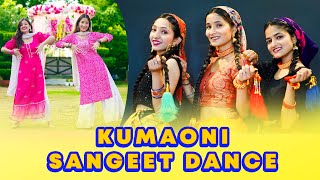 Kumaoni Sangeet Dance Wedding Dance Mashup Gulabi Sharara Dhai Hathe Dhameli Hey Madhu GB Dance [upl. by Edythe]