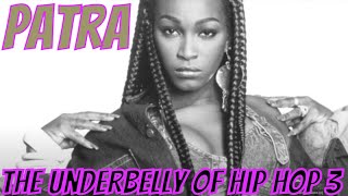 Patra EXPOSES Hip Hops Darkest Secrets Nobody Talks About [upl. by Dania]