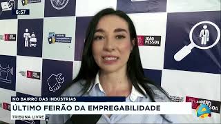 Tribuna Livre  No bairro das Indústrias último Feirão da Empregabilidade [upl. by Adelice]