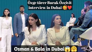 Osman amp Bala❤️ozbur new interview in Dubai🇦🇪 viral youtubeshorts shorts [upl. by Manno]