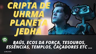 STAR WARS Jedi Survivor  Todos os Colecionáveis Da Cripta De Uhrma  Planeta Jedha [upl. by Lierbag]