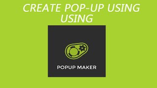 Popup Maker WordPress Plugin 2022  Popup Maker Tutorial for Beginners [upl. by Rehpitsirhc]