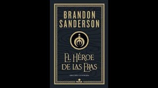 El héroe de las eras 7 Brandon Sanderson [upl. by Meletius229]