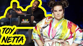 Netta TOY Eurovision  Reaction  NYC Fumando Hookah [upl. by Garvin]