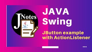 Java Swing GUI  JButton Example with ActionListener [upl. by Ardnaek]