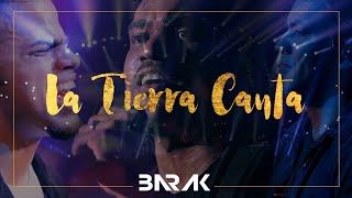 La Tierra Canta  Barak  quotVideo Oficialquot  Radical Live [upl. by Hercule]