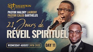 21 Jours de Réveil Spirituel  Salvation Church of God  Pasteur Malory LaurentDay 11 [upl. by Renato]