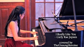 I Really Like You  Carly Rae Jepsen Piano Cover [upl. by Aerdnaed]