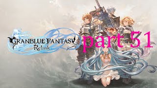 general investigation id grandblue fantasy relink part 51 [upl. by Celestyn]