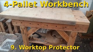 4Pallet Workbench part 9  Workbench top protectorextender [upl. by Lauren649]