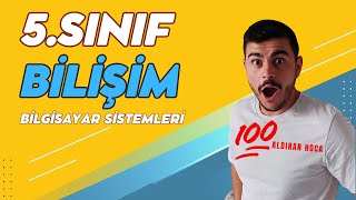 5 Sınıf Bilişim Konu Anlatımı Bilgisayar Sistemleri 2024 [upl. by Prevot]