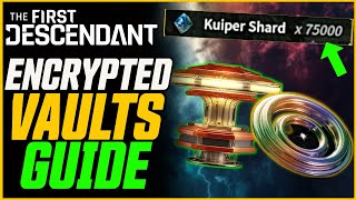 Do This NOW How To Get Energy Activators amp Catalysts Encrypted Vaults Guide The First Descendant [upl. by Mattah385]