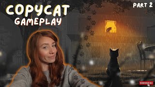 I THOUGHT SHE WAS TAKING ME BACK TO THE SHELTER   Copycat Gameplay  Part 2 gifted [upl. by Esinrahs]